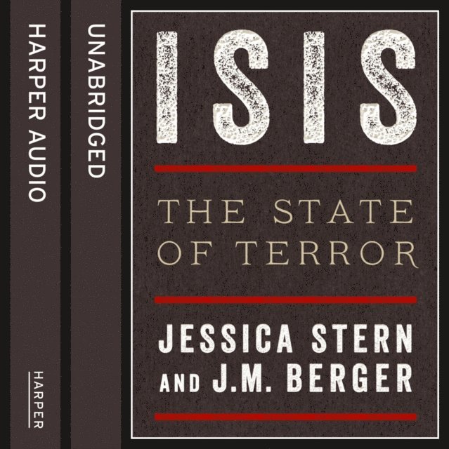 J. M. Berger, Jessica Stern - ISIS, Ljudbok