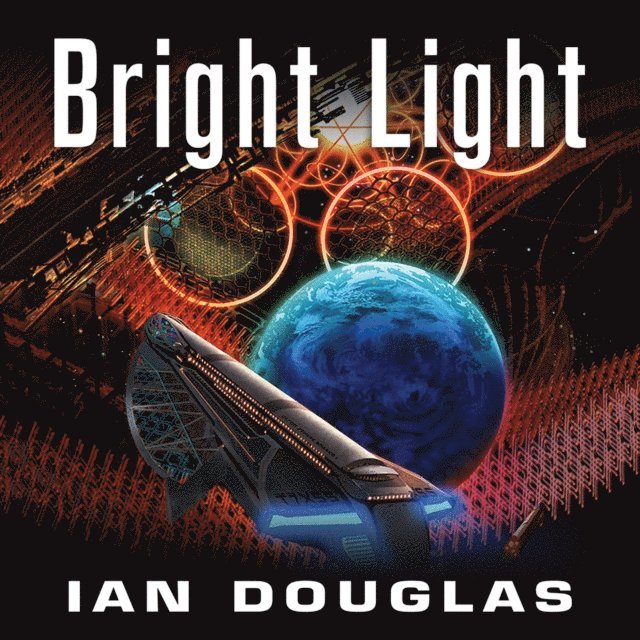 Ian Douglas - Bright Light, Ljudbok