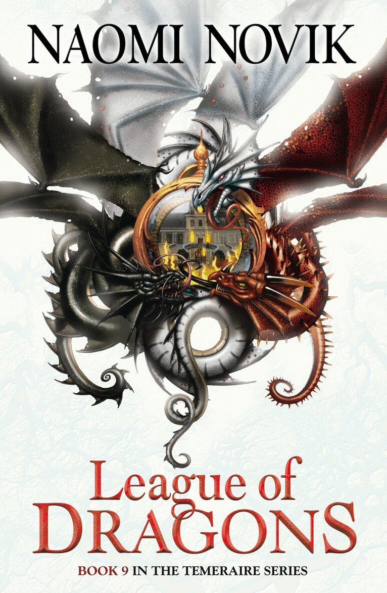 Naomi Novik - League of Dragons, E-bok