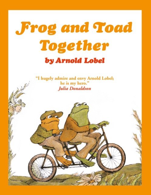 Arnold Lobel - Frog and Toad Together, E-bok