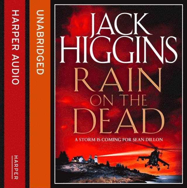Jack Higgins - Rain on the Dead, Ljudbok