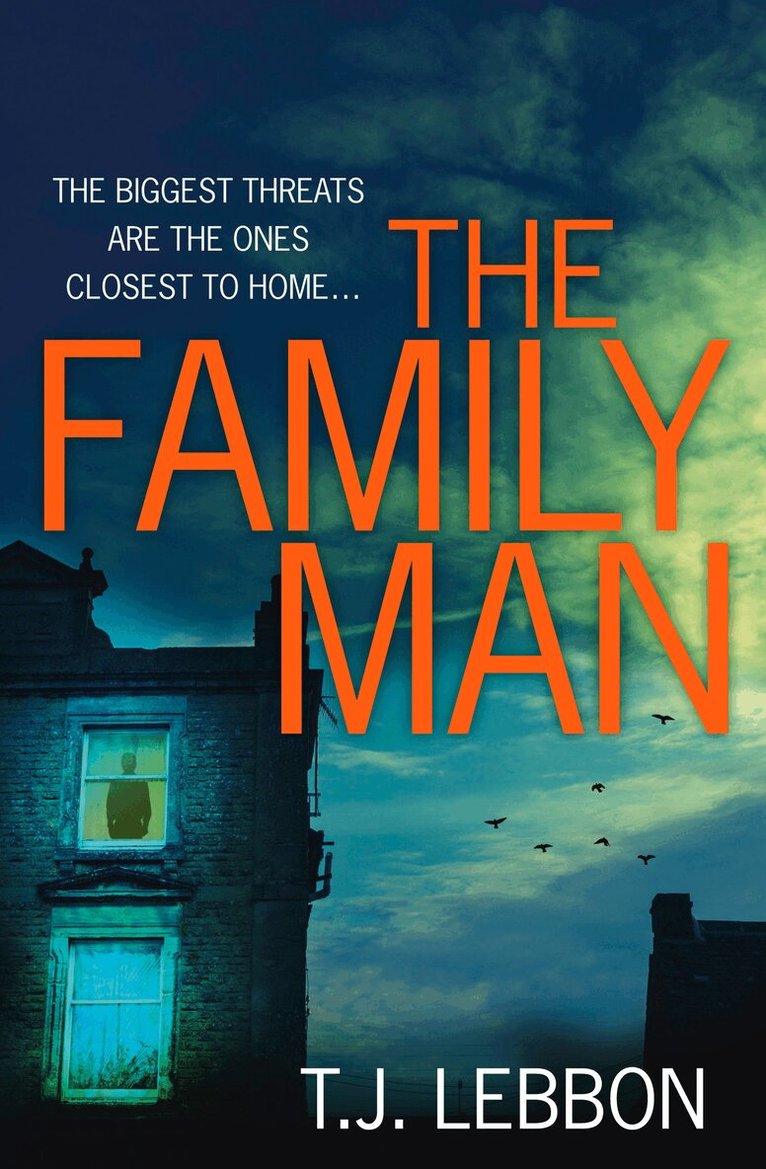 T.J. Lebbon - Family Man, Häftad