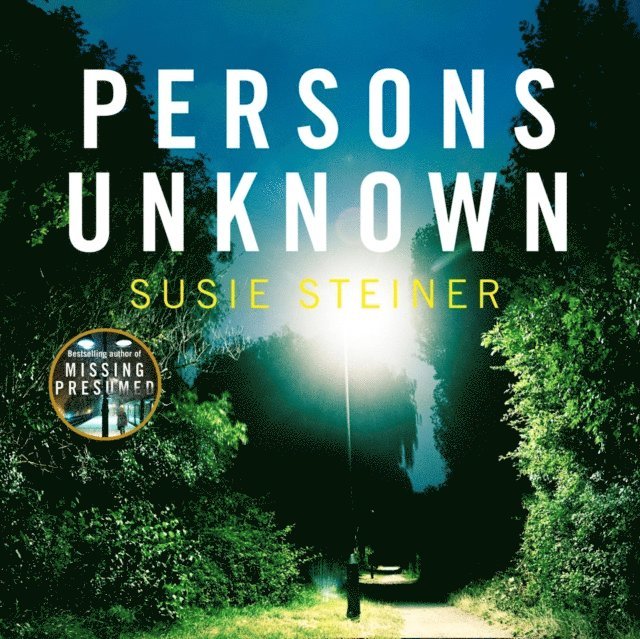 Susie Steiner - Persons Unknown, Ljudbok