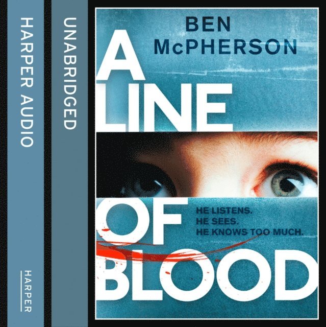 Ben McPherson - Line of Blood, Ljudbok
