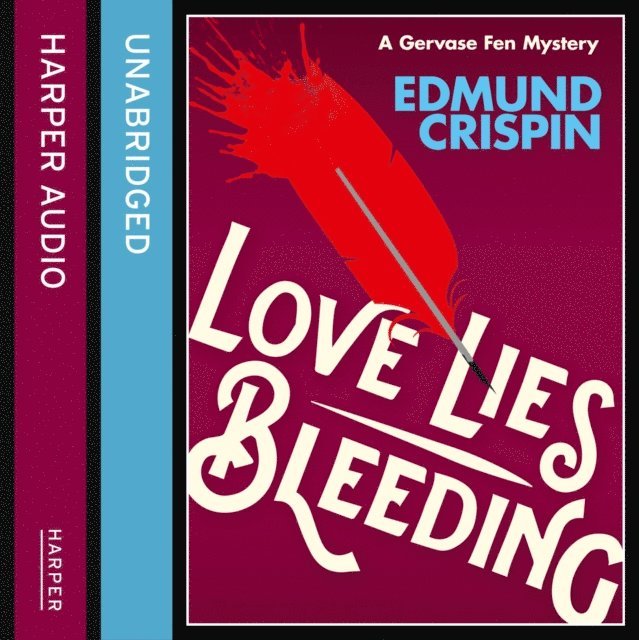 Edmund Crispin - Love Lies Bleeding, Ljudbok
