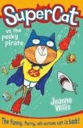 Supercat (3) - Supercat Vs The Pesky Pirate
