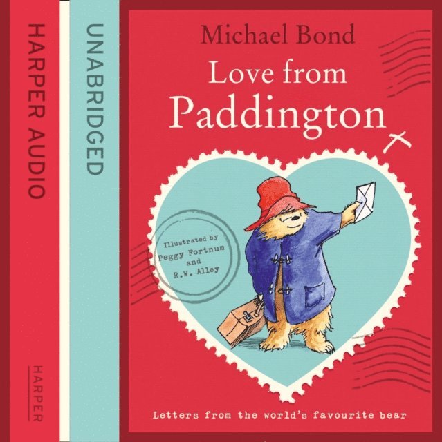 Michael Bond - Love From Paddington, Ljudbok