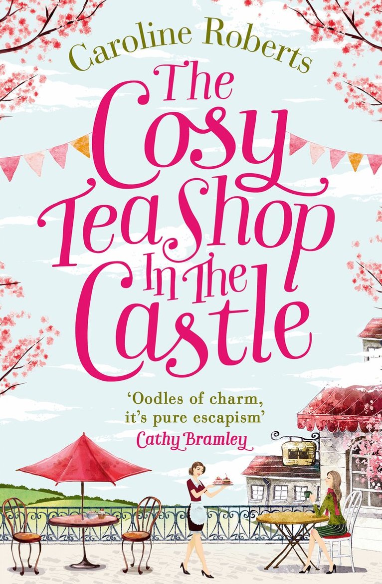 Caroline Roberts - Cosy Teashop in the Castle, E-bok