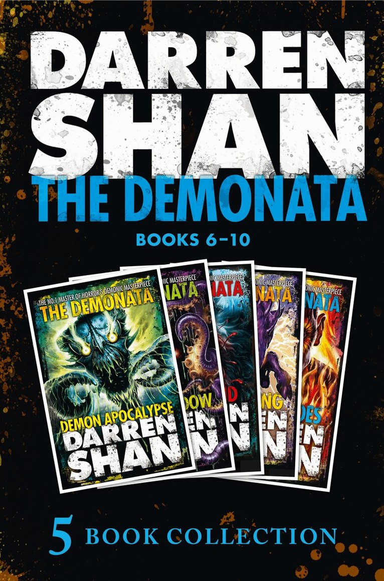 Darren Shan - Demonata 6-10 (Demon Apocalypse; Death’s Shadow; Wolf Island; Dark Calling; Hell’s Heroes), E-bok