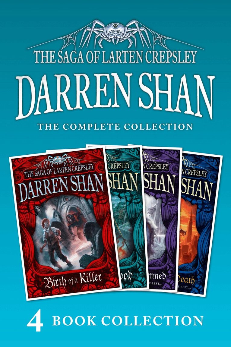 Darren Shan - Saga of Larten Crepsley 1-4 (Birth of a Killer; Ocean of Blood; Palace of the Damned; Brothers to the Death), E-bok