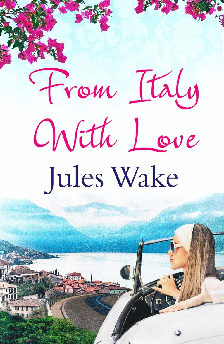 Jules Wake - From Italy With Love, E-bok