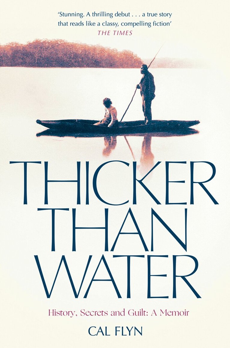 Cal Flyn - Thicker Than Water, E-bok