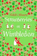 Strawberries at Wimbledon (A Short Story)