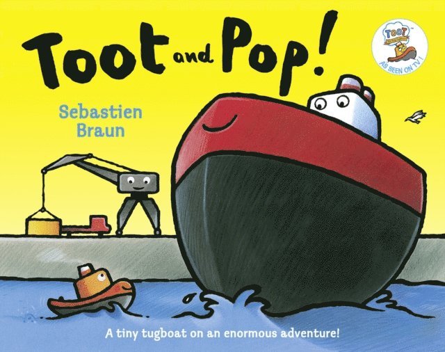 Sebastien Braun - Toot and Pop, E-bok