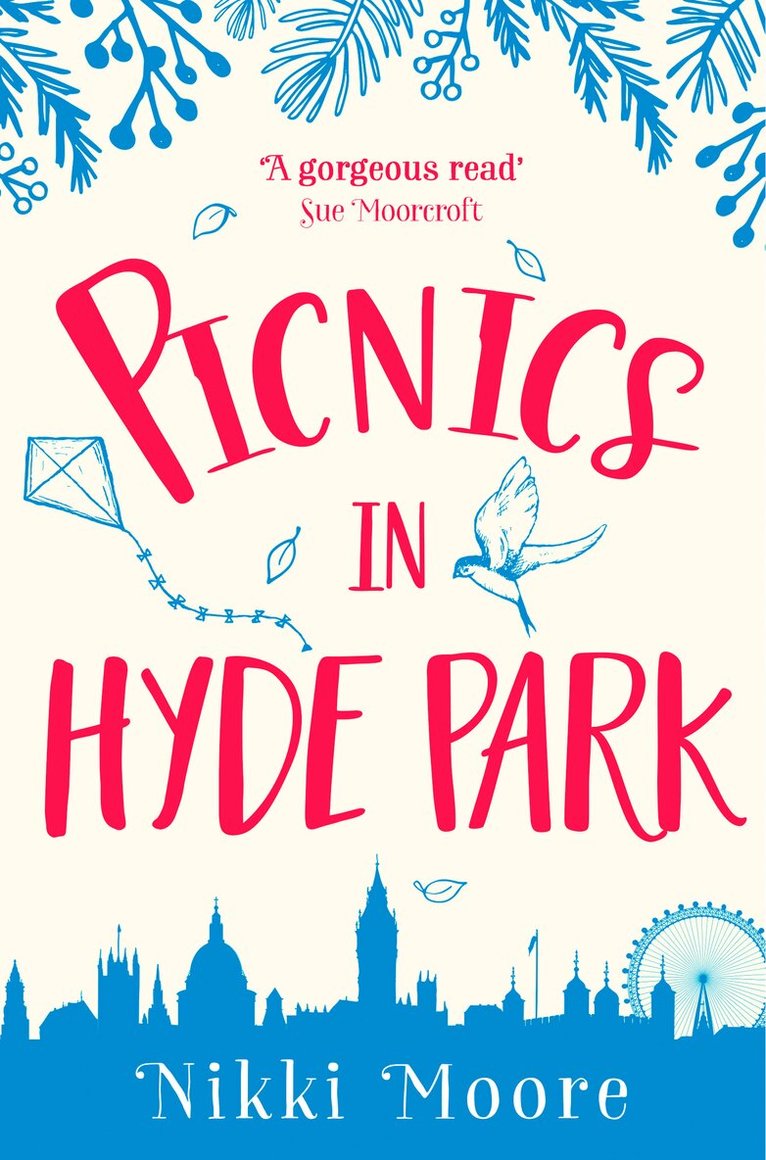 Nikki Moore - Picnics in Hyde Park, Häftad