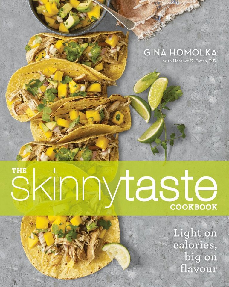 Gina Homolka - Skinnytaste Cookbook, E-bok