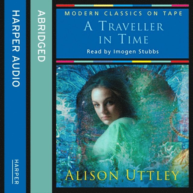 Alison Uttley - Traveller in Time, Ljudbok