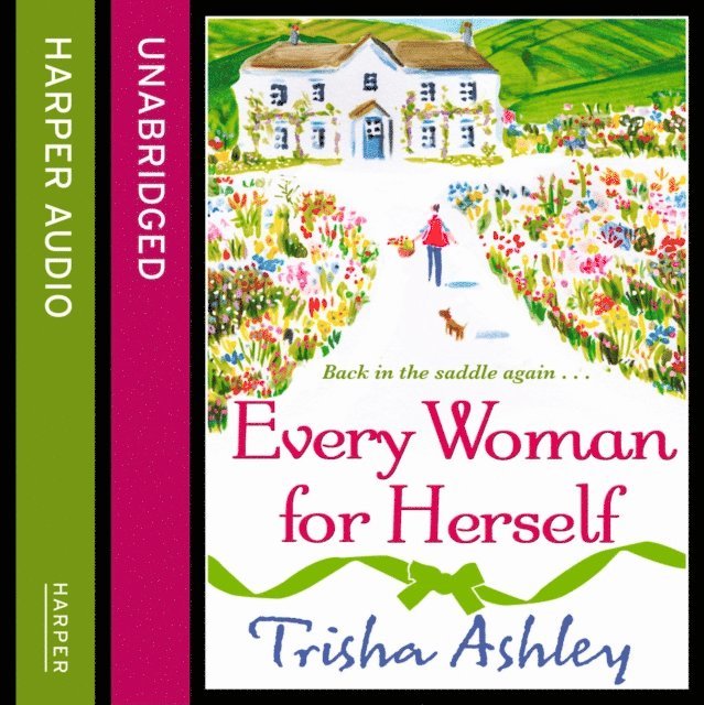 Trisha Ashley - Every Woman For Herself, Ljudbok