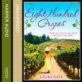 EIGHT HUNDRED GRAPES UNABR EA
