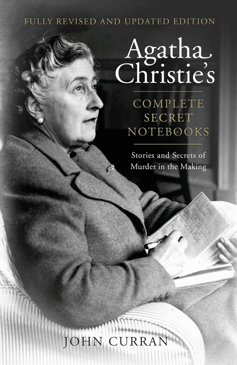 John Curran - Agatha Christie’s Complete Secret Notebooks, E-bok