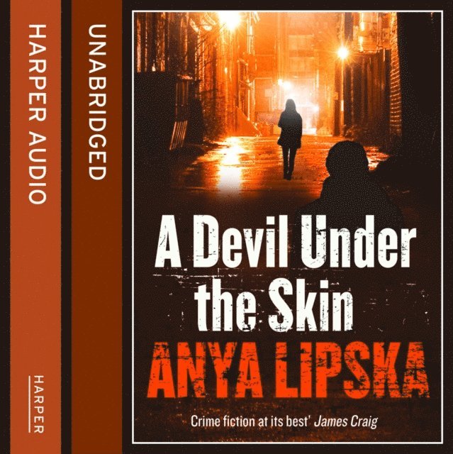 Anya Lipska - Devil Under the Skin, Ljudbok