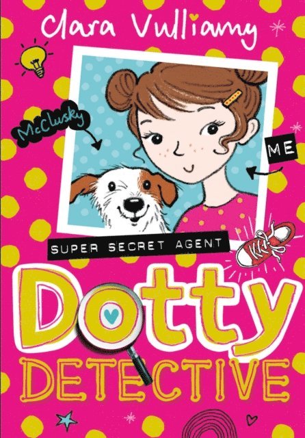 Clara Vulliamy - Dotty Detective, E-bok
