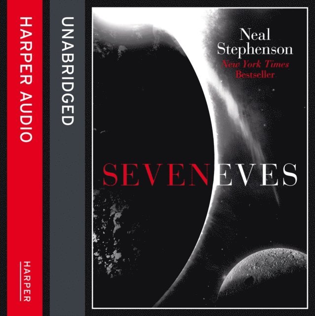 Neal Stephenson - Seveneves, Ljudbok