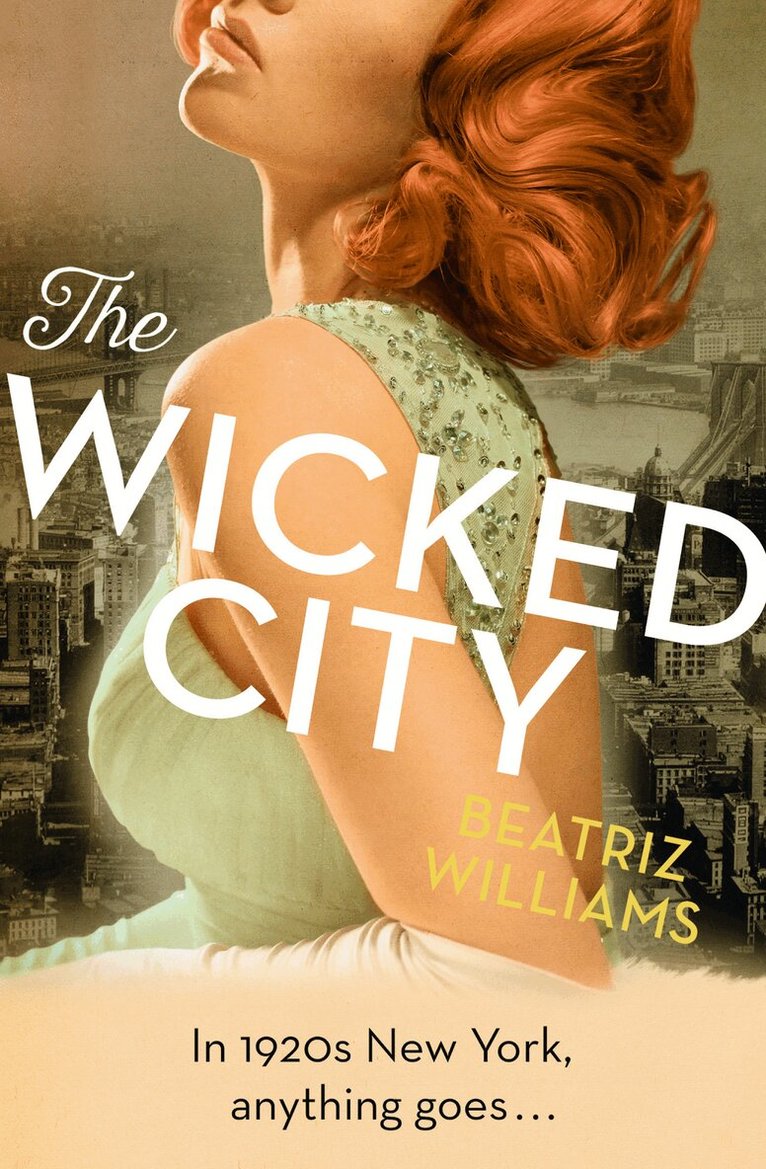 Beatriz Williams - Wicked City, E-bok