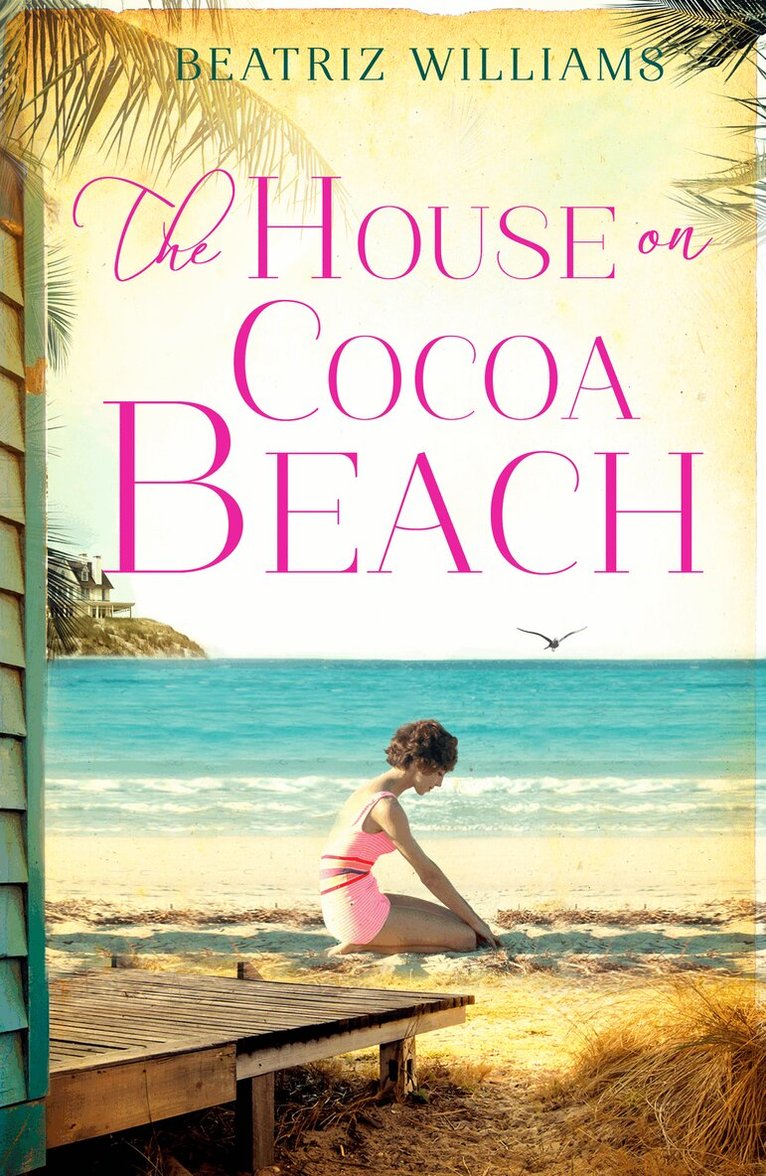 Beatriz Williams - House on Cocoa Beach, E-bok