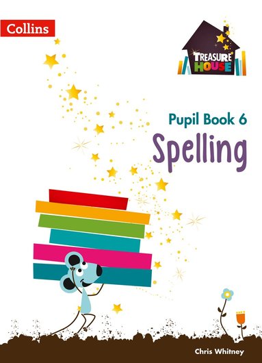 Chris Whitney - Spelling Year 6 Pupil Book, Häftad