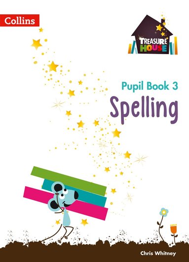 Chris Whitney - Spelling Year 3 Pupil Book, Häftad