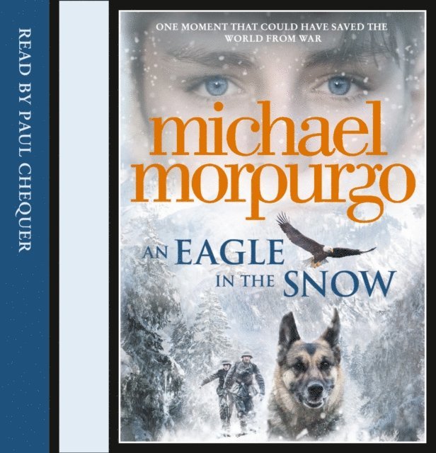 Michael Morpurgo - Eagle in the Snow, Ljudbok