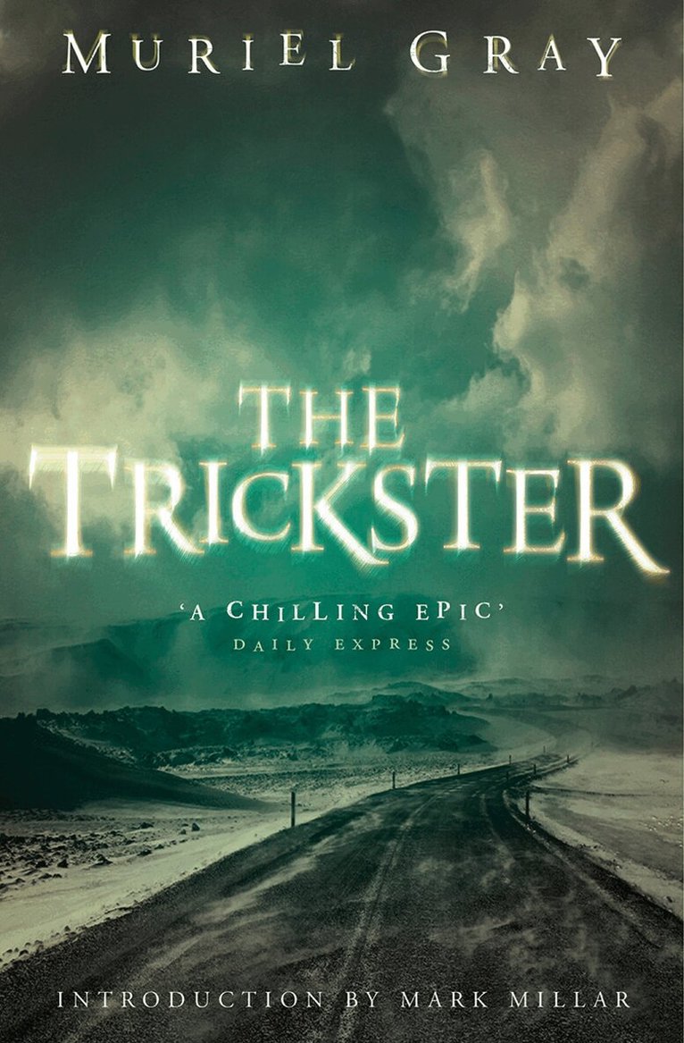 Muriel Gray - Trickster, E-bok