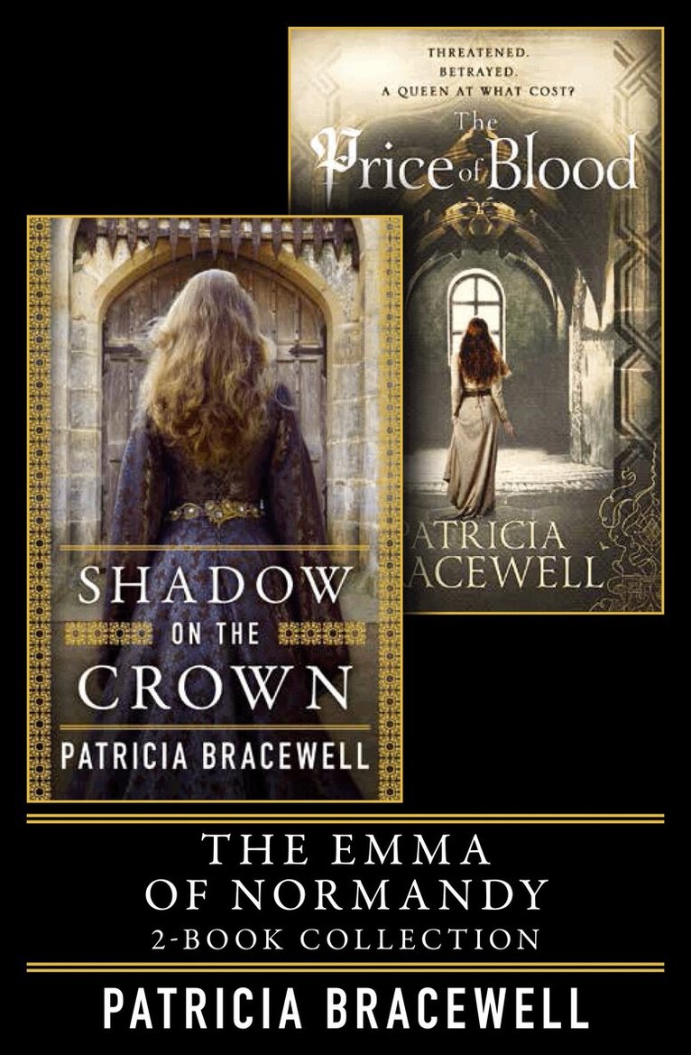 Patricia Bracewell - Emma of Normandy 2-book Collection, E-bok