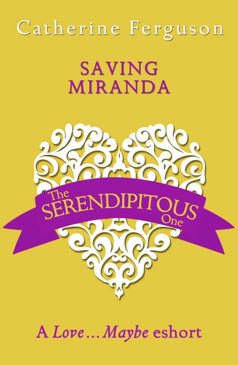 Catherine Ferguson - Saving Miranda, E-bok