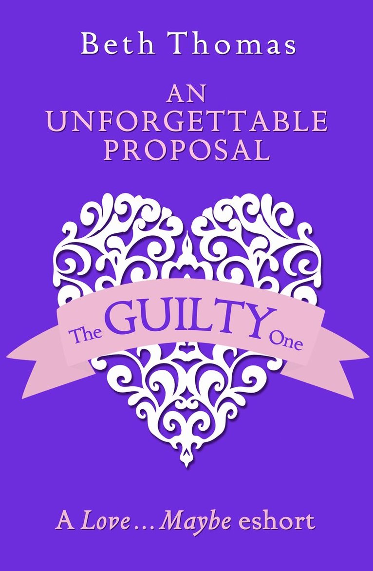 Beth Thomas - Unforgettable Proposal, E-bok