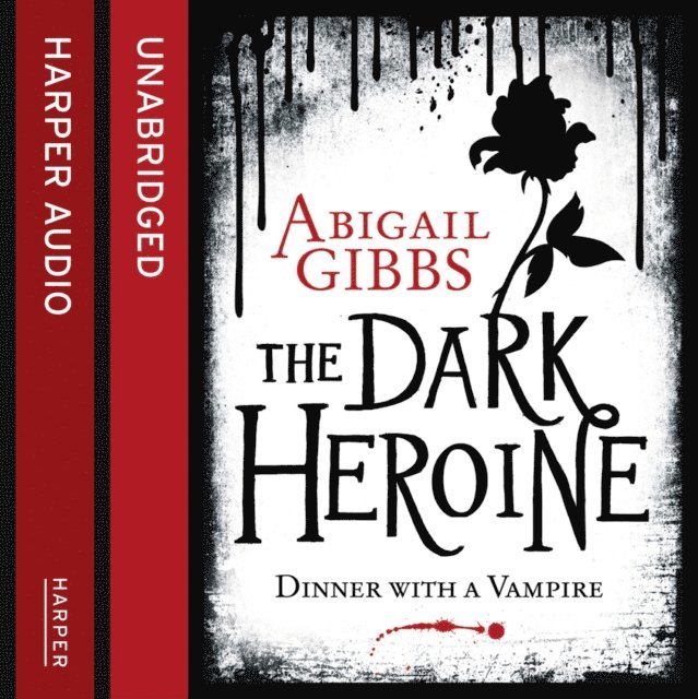 Abigail Gibbs - Dinner with a Vampire, Ljudbok