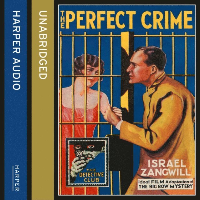 Israel Zangwill - Perfect Crime, Ljudbok