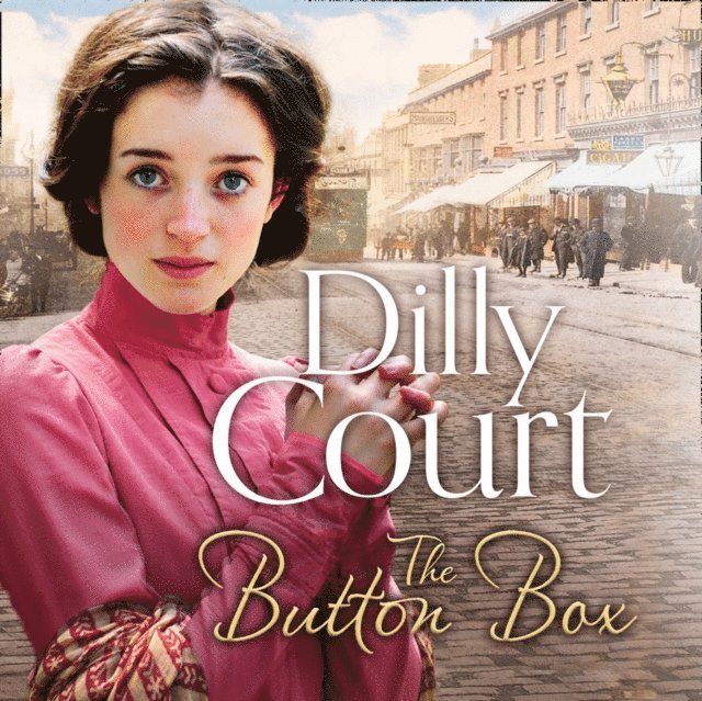 Dilly Court - Button Box, Ljudbok