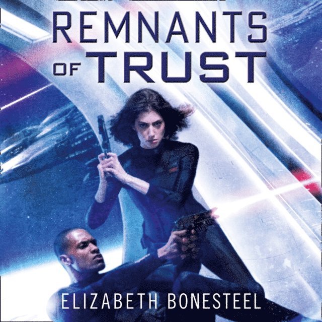 Elizabeth Bonesteel - Remnants of Trust, Ljudbok