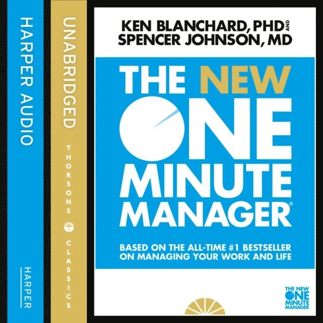 Spencer Johnson, Kenneth Blanchard - New One Minute Manager, Ljudbok