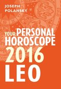 Leo 2016: Your Personal Horoscope
