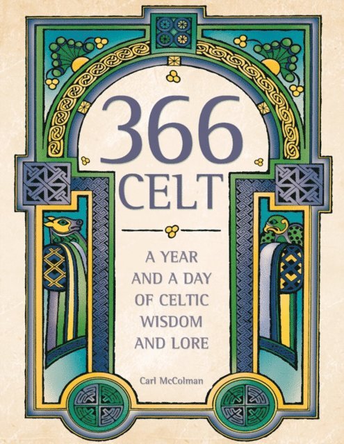 Carl McColman - 366 Celt, E-bok