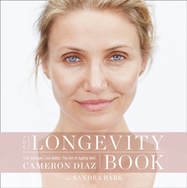 Cameron Diaz - Longevity Book, Ljudbok