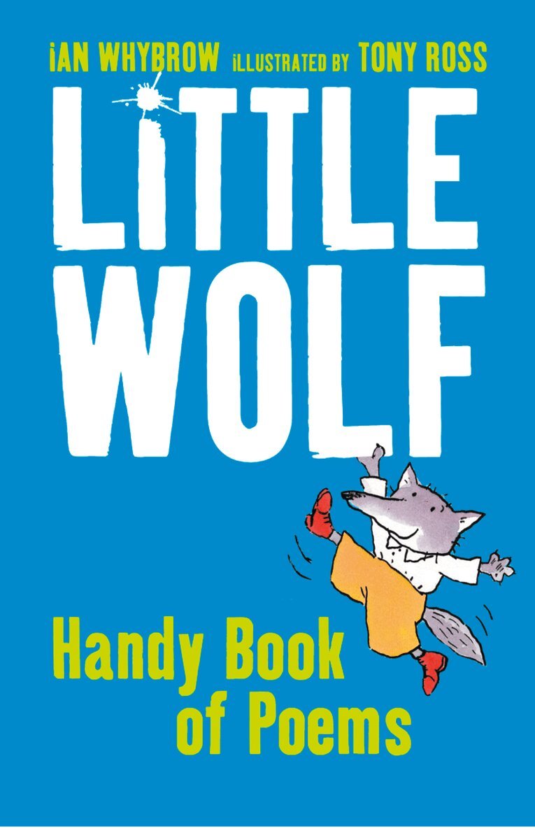 Ian Whybrow - Little Wolf’s Handy Book of Poems, E-bok