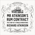 Mr Atkinson s Rum Contract