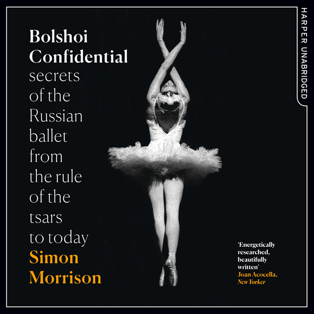 Simon Morrison - Bolshoi Confidential, Ljudbok