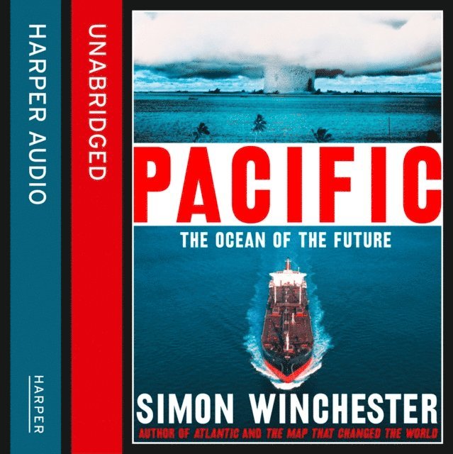 Simon Winchester - Pacific, Ljudbok