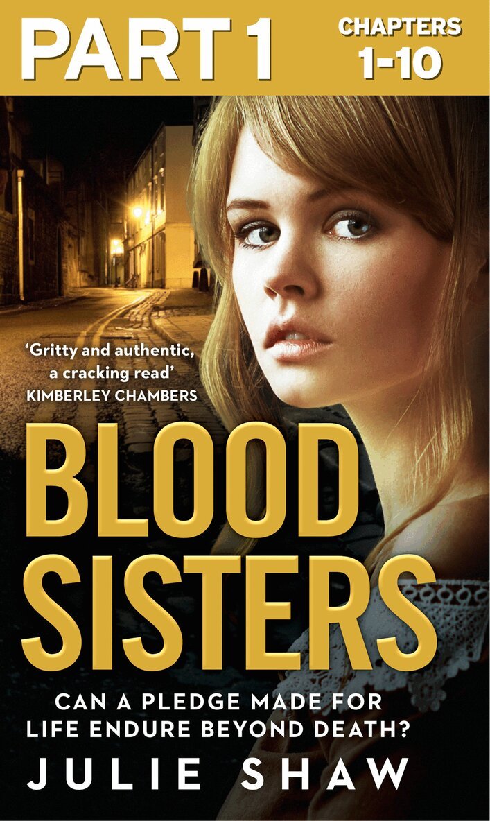 Julie Shaw - Blood Sisters: Part 1 of 3, E-bok