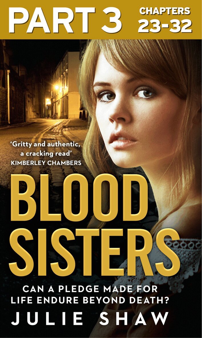 Julie Shaw - Blood Sisters: Part 3 of 3, E-bok